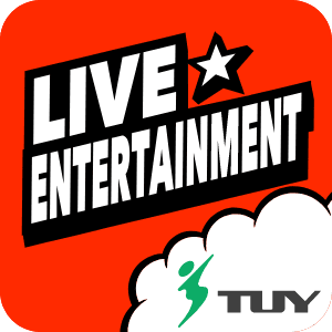 TUY LIVE＆ENTERTEINMENT